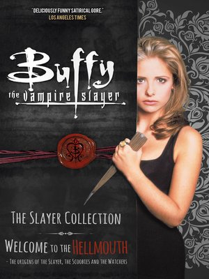 cover image of Buffy the Vampire Slayer: The Slayer Collection, Volume 1